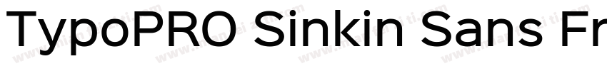 TypoPRO Sinkin Sans Free字体转换